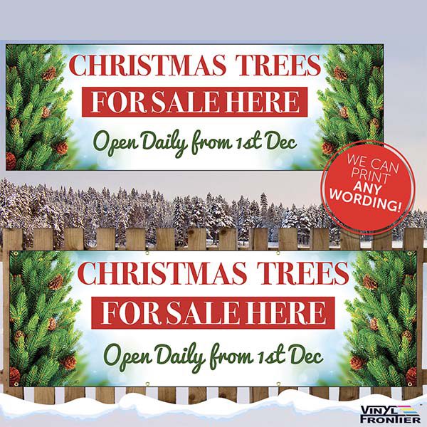 CHRISTMAS TREES FOR ON SALE NOW XMAS BANNER OUTDOOR NON DROP VINYL SIGN ANY SIZE 